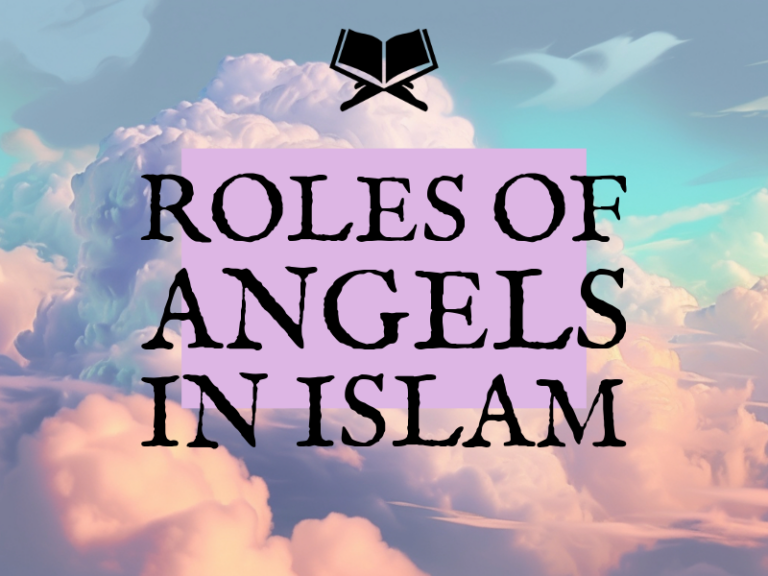 Roles of Angels in Islam